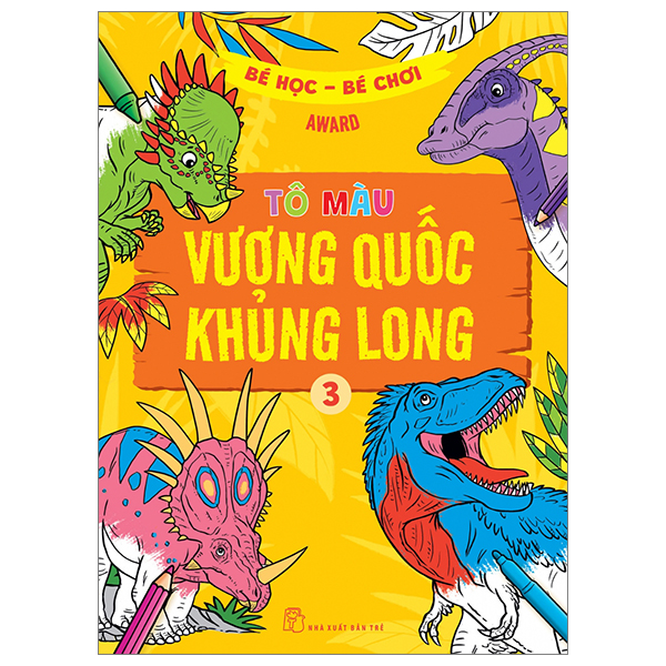 bộ bé học-bé chơi - tô màu vương quốc khủng long 3