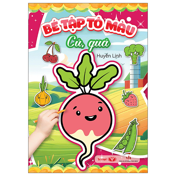 Bộ Bé Tập Tô Màu - Củ, Quả