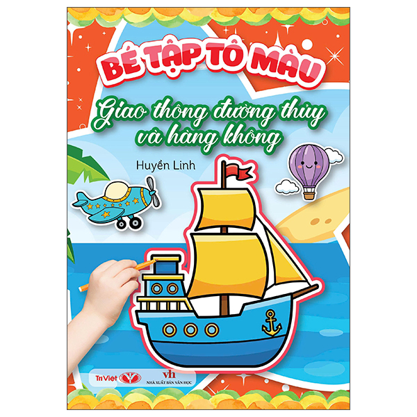 Bộ Bé Tập Tô Màu - Giao Thông Đường Thủy Và Hàng Không