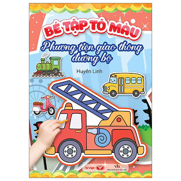 Bộ Bé Tập Tô Màu - Phương Tiện Giao Thông Đường Bộ