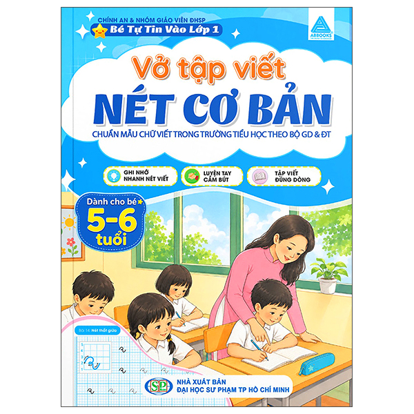 Bộ Bé Tự Tin Vào Lớp 1 - Vở Tập Viết - Nét Cơ Bản