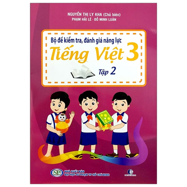 bộ bộ đề kiểm tra, đánh giá năng lực tiếng việt 3 - tập 2