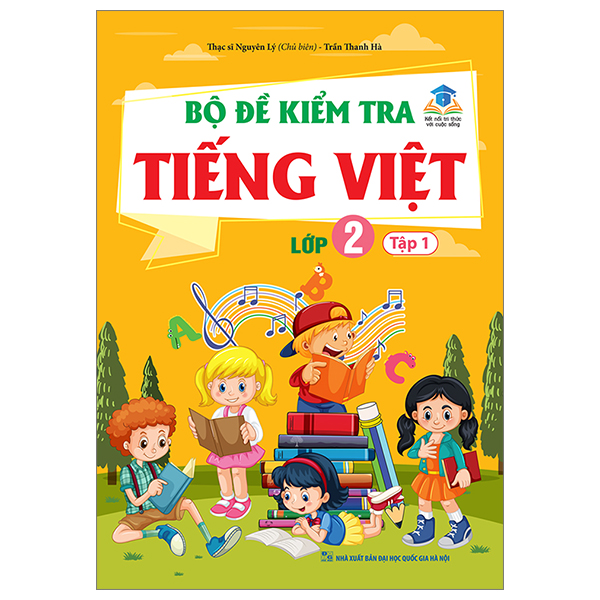 bộ bộ đề kiểm tra tiếng việt lớp 2 - tập 1