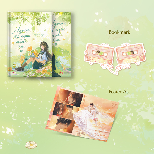 Bộ Bộ Sách Ngoan, Chỉ Nghe Mình Em - Tập 1 + Tập 2 (Bộ 2 Tập) - Tặng Kèm 2 Bookmark Bế Hình + Poster A5
