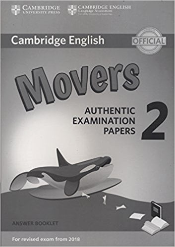 bộ cambridge english young learners 2 for revised exam from 2018 movers answer booklet: authentic examination papers