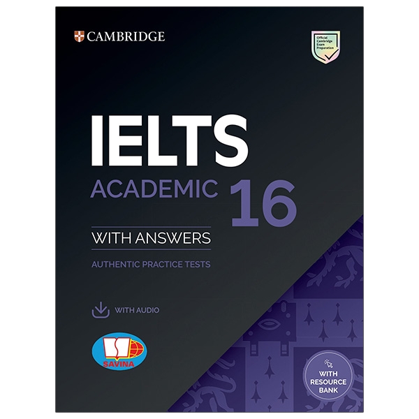 bộ cambridge ielts 16 academic with answers (savina) (kèm audio)