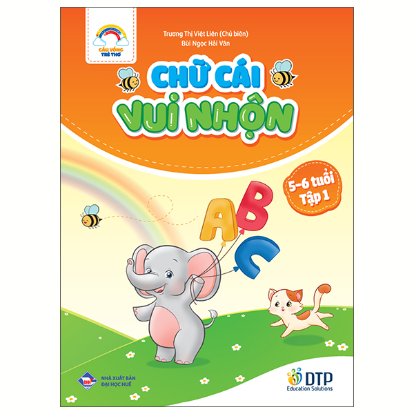 Bo
						
										
										Cau Vong Tre Tho - Chu Cai Vui Nhon - Danh Cho Tre 5-6 Tuoi - Tap 1