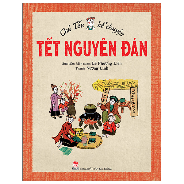 Bộ Chú Tễu Kể Chuyện - Tết Nguyên Đán (Tái Bản 2026)