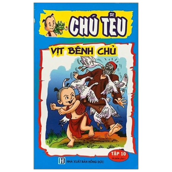 bộ chú tễu - tập 10 - vịt bênh chủ