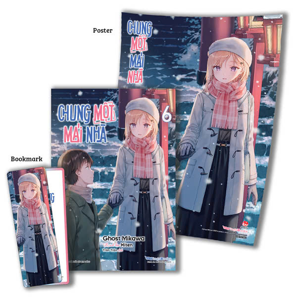 Bộ Chung Một Mái Nhà - Tập 6 - Tặng Kèm Bookmark + Poster