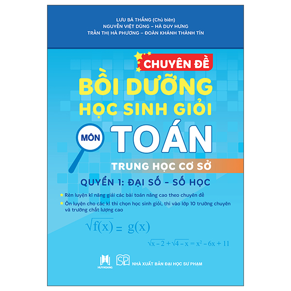 Bo
						
										
										Chuyen De Boi Duong Hoc Sinh Gioi Mon Toan Trung Hoc Co So - Quyen 1 - Dai So-So Hoc