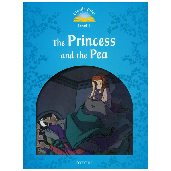 bộ classic tales 1 the princess and the pea n/ed