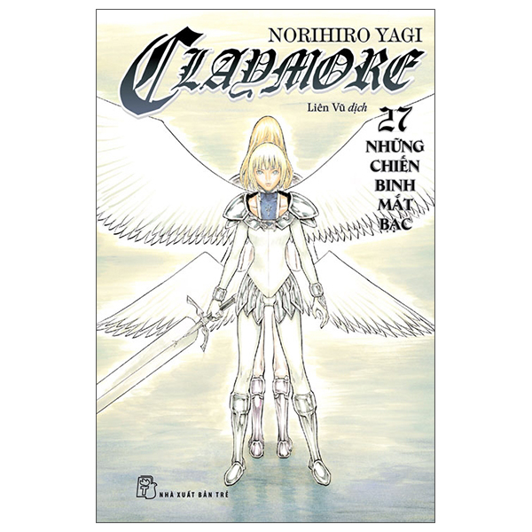 Bo
						
										
										Claymore - Tap 27 - Nhung Chien Binh Mat Bac