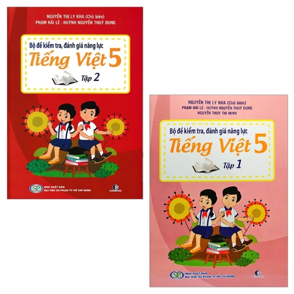 bộ combo bộ đề kiểm tra, đánh giá năng lực tiếng việt 5: tập 1 và 2 (bộ 2 tập)