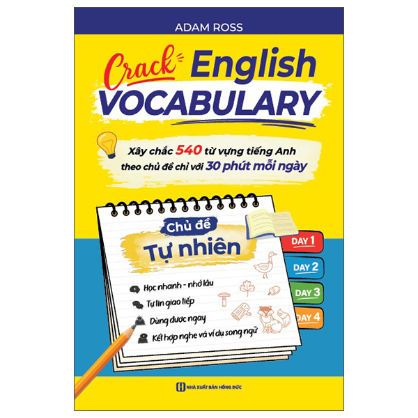 Bộ Crack English Vocabulary - Xây Chắc 540 Từ Vựng Tiếng Anh Theo Chủ Đề Chỉ Với 30 Phút Mỗi Ngày - Chủ Đề Tự Nhiên