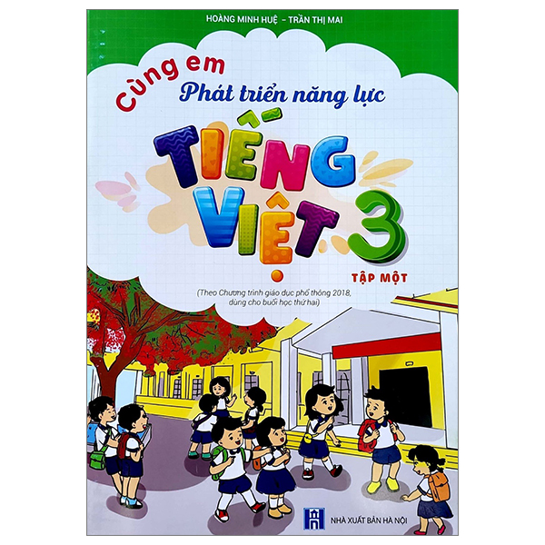 Bo
						
										
										Cung Em Phat Trien Nang Luc Tieng Viet 3 - Tap 1 (Theo Chuong Trinh Giao Duc Pho Thong 2018)