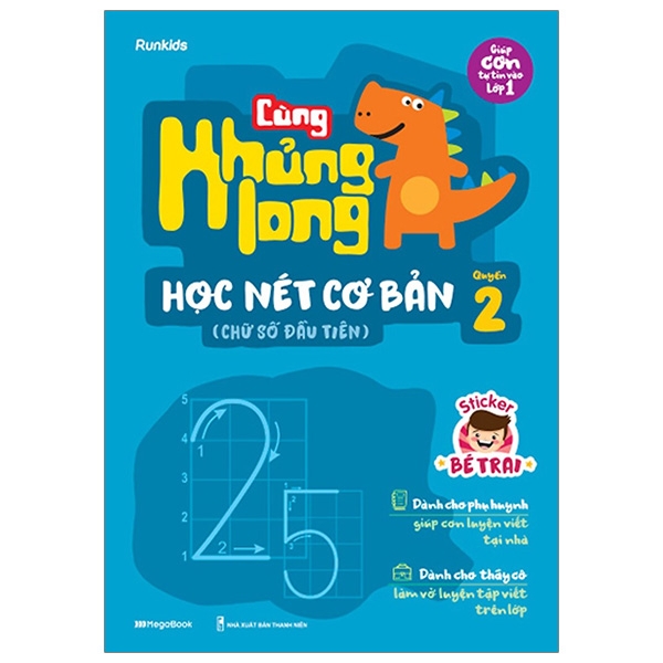 bộ cùng khủng long học nét cơ bản quyển 2 (chữ số đầu tiên) bé trai