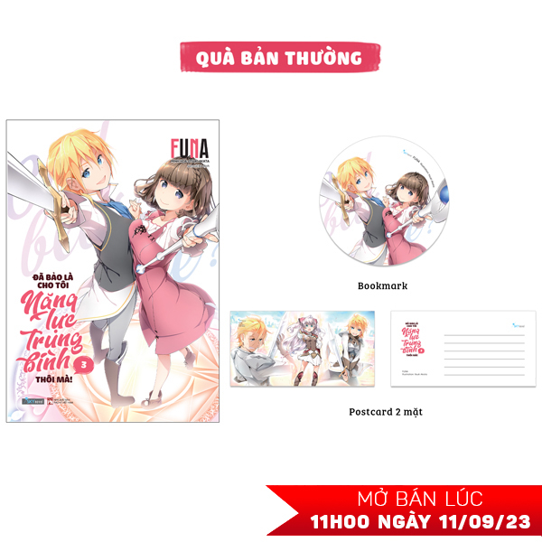 bộ đã bảo là cho tôi năng lực trung bình thôi mà! - tập 3 - tặng kèm bookmark + postcard