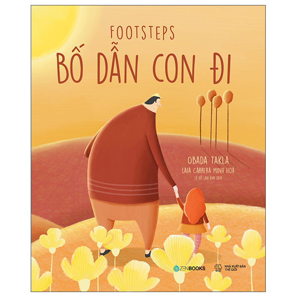 Bố Dẫn Con Đi - Footsteps