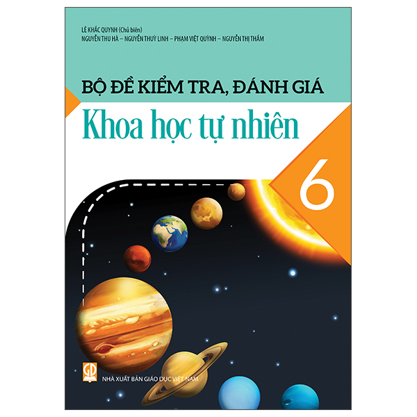 Bộ Đề Kiểm Tra, Đánh Giá Khoa Học Tự Nhiên 6