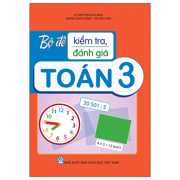 Bộ Đề Kiểm Tra, Đánh Giá Toán 3