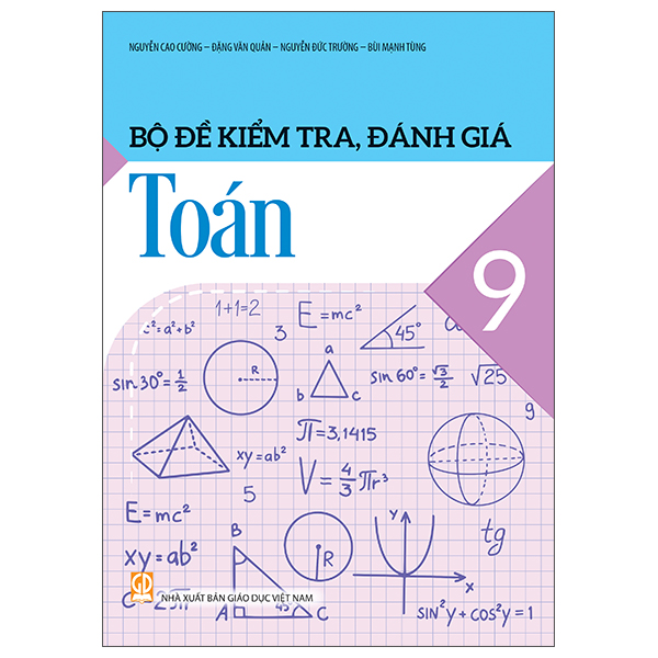 Bộ Đề Kiểm Tra, Đánh Giá Toán 9