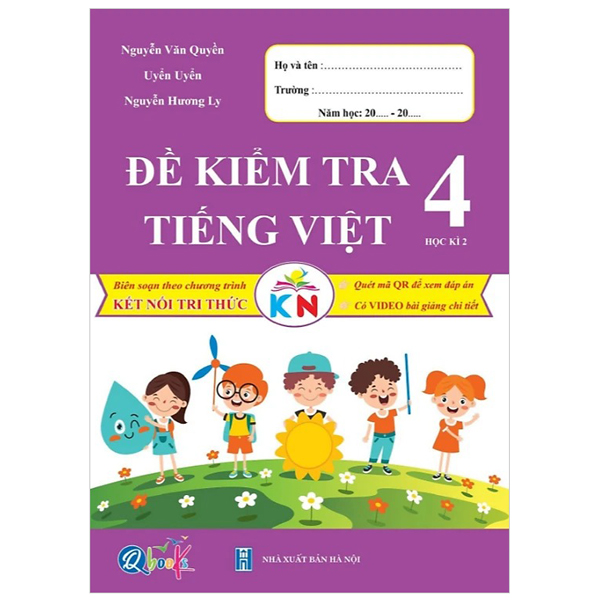 Bo
						
										
										De Kiem Tra Tieng Viet 4 - Hoc Ki 2 (Ket Noi)