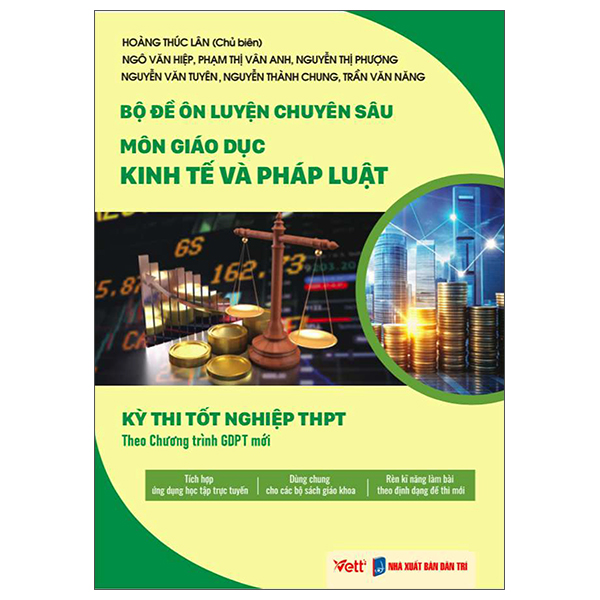 Bộ Đề Ôn Luyện Chuyên Sâu - Môn Giáo Dục Kinh Tế Và Pháp Luật - Kỳ Thi Tốt Nghiệp THPT Theo Chương Trình GDPT Mới