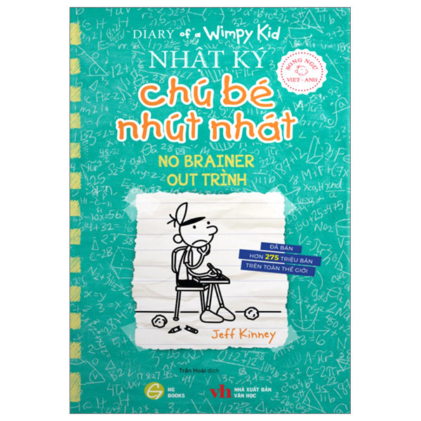 bộ diary of a wimpy kid - nhật ký chú bé nhút nhát - tập 18: out trình - no brainer (song ngữ việt-anh)