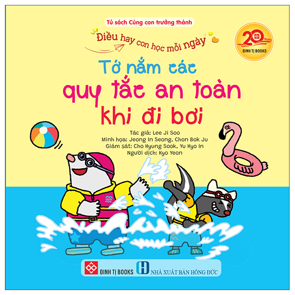 Bộ Điều Hay Con Học Mỗi Ngày - Tớ Nắm Các Quy Tắc An Toàn Khi Đi Bơi