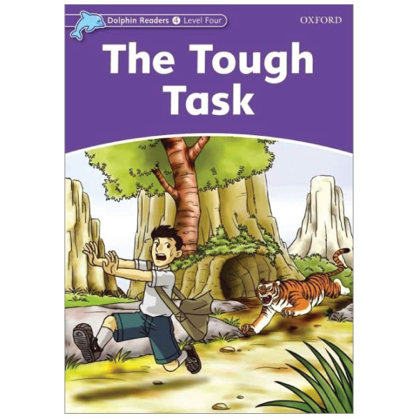 bộ dolphin readers level 4: the tough task