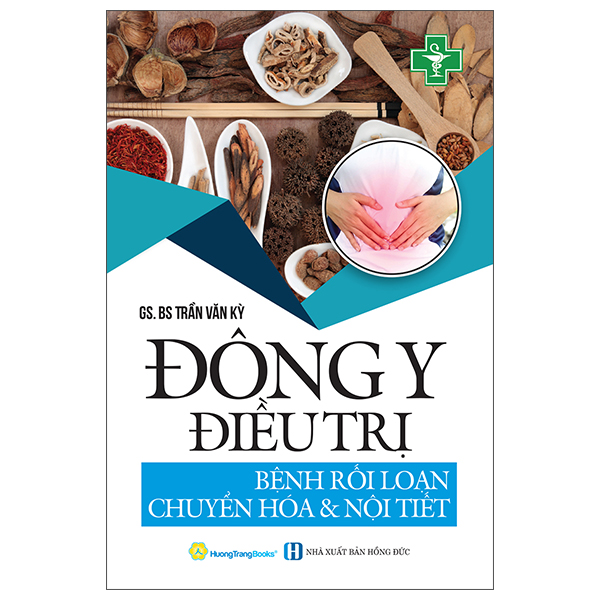 Bộ Đông Y Điều Trị - Bệnh Rối Loạn Chuyển Hóa Và Nội Tiết (Tái Bản 2026)
