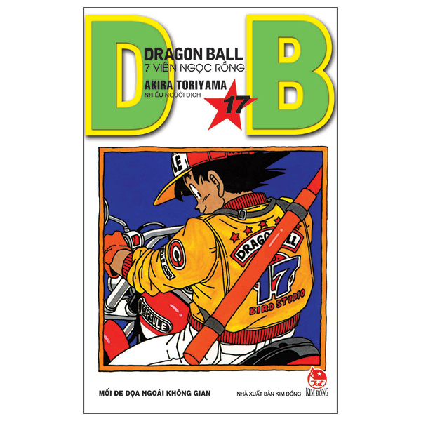 bộ dragon ball - 7 viên ngọc rồng - tập 17 - mối đe dọa ngoài không gian (tái bản 2022)