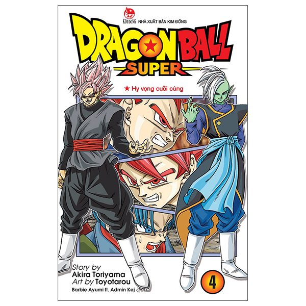 Bo
						
										
										Dragon Ball Super - Tap 4 - Hi Vong Cuoi Cung (Tai Ban 2025)