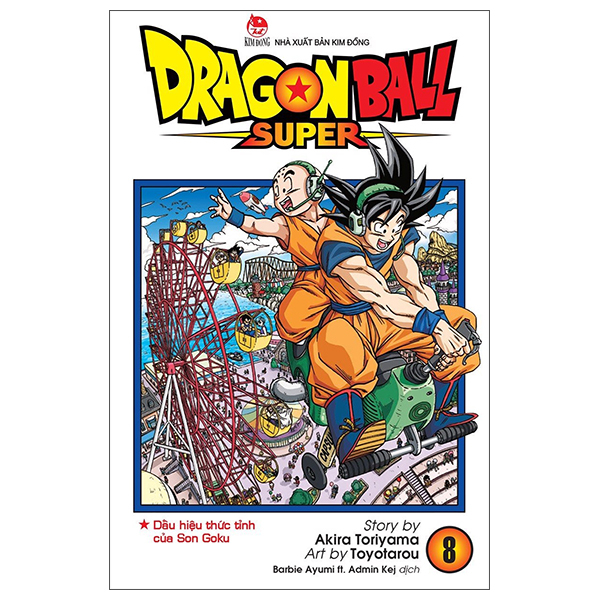 Bo
						
										
										Dragon Ball Super - Tap 8 - Dau Hieu Thuc Tinh Cua Son Goku (Tai Ban 2025)