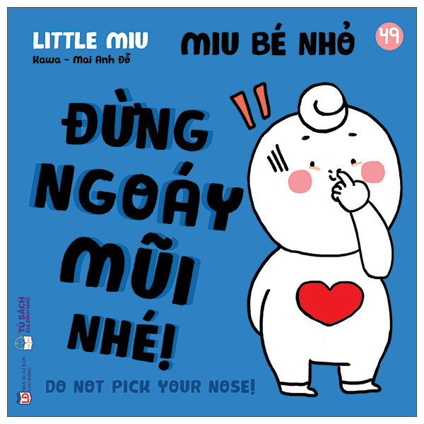 Bo
						
										
										Ehon Ki Nang Song - Miu Be Nho - Tap 49 - Dung Ngoay Mui Nhe!