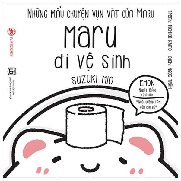 bộ ehon maru - những mẩu chuyện vụn vặt của maru - maru một ngày xui xẻo - (từ 2 - 8 tuổi) (tái bản 2020)