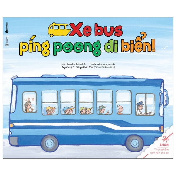 bộ ehon - thực phẩm tâm hồn cho bé - xe bus píng poong đi biển (tái bản 2020)