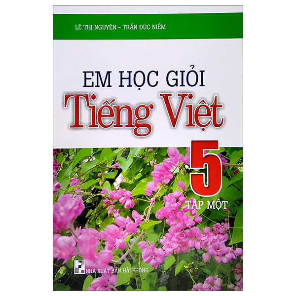 bộ em học giỏi tiếng việt 5 - tập 1