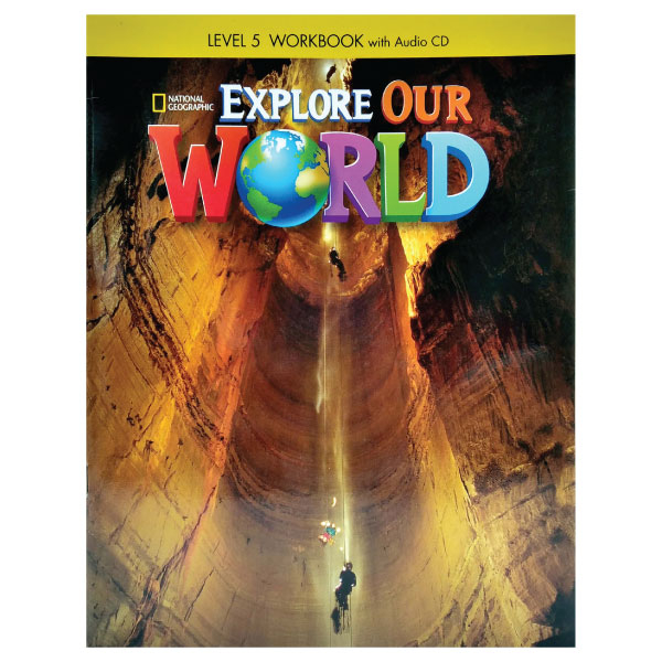 bộ explore our world 5: workbook