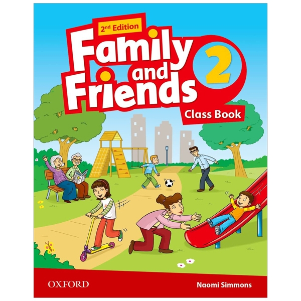 bộ family and friends: level 2: class book, second edition