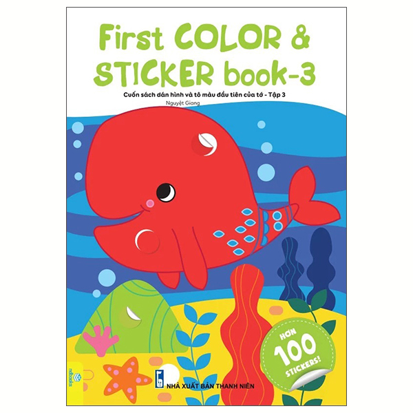 Bo
						
										
										First Color And Sticker Book - Cuon Sach Dan Hinh Va To Mau Dau Tien Cua To - Tap 3