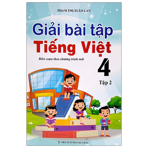 bộ giải bài tập tiếng việt 4 - tập 2