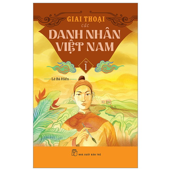 Bo
						
										
										Giai Thoai Cac Danh Nhan Viet Nam - Tap 1