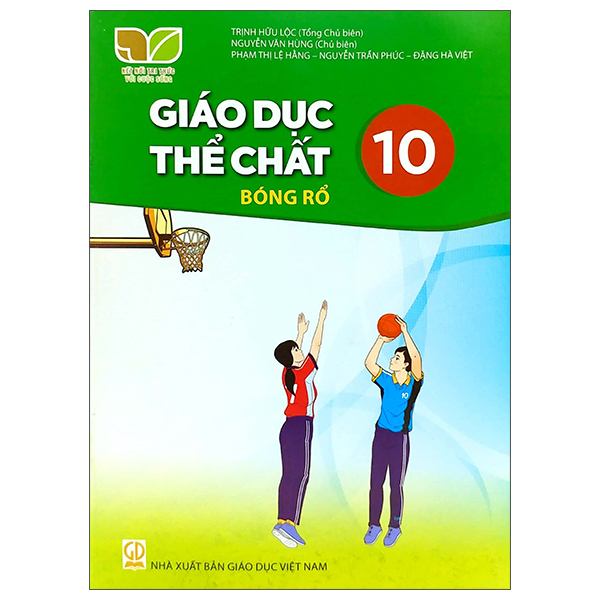 bộ giáo dục thể chất 10 - bóng rổ (kết nối trí thức) (chuẩn)