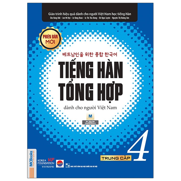 Bộ
						
										
										Giáo Trình Tiếng Hàn Tổng Hợp Dành Cho Người Việt Nam - Trung Cấp 4 - Đen Trắng (Phiên Bản Mới) (Tái Bản 2025)