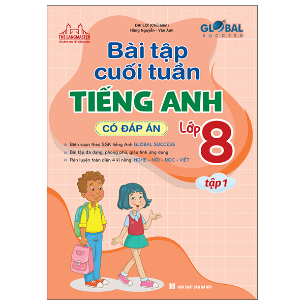 Bo
						
										
										Global Success - Bai Tap Cuoi Tuan Tieng Anh Lop 8 - Tap 1 (Co Dap An)