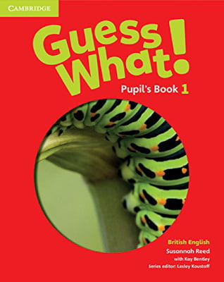 bộ guess what! level 1 pupil's book british english