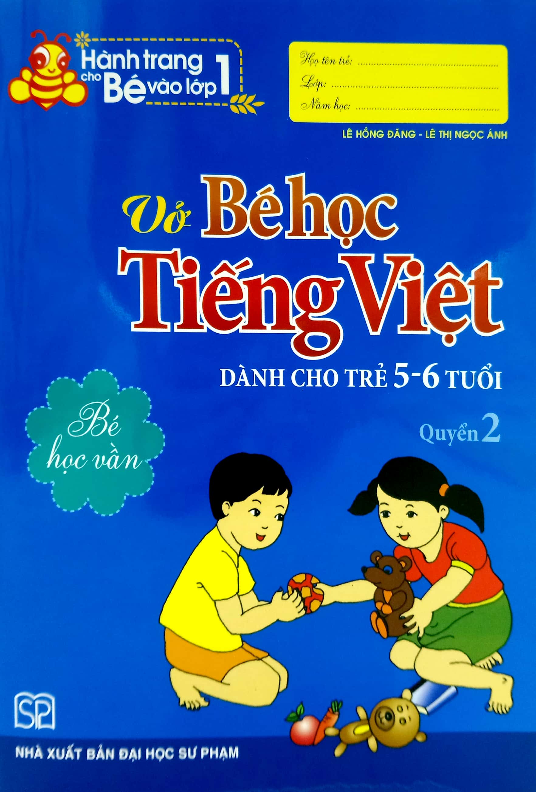 bộ hành trang bé vào lớp 1 - vở bé học tiếng việt (quyển 2)