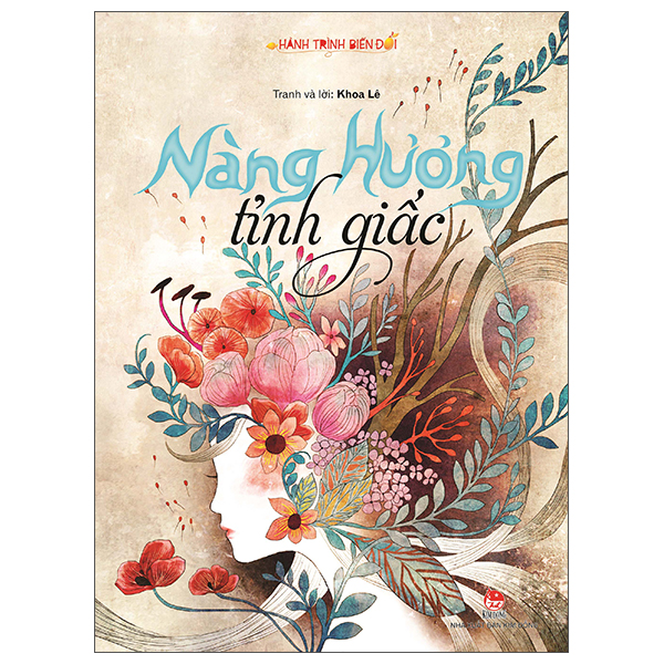 Bộ Hành Trình Biến Đổi - Nàng Hương Tỉnh Giấc (Tái Bản 2026)